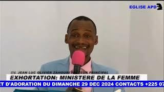 EXHORTATION: JEAN LUC OLIVIER ZAHOURI THEME: MINISTERE DE LA FEMME