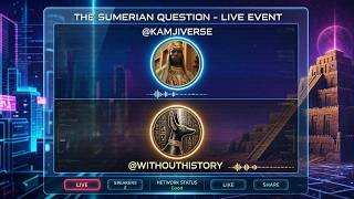 The Sumerian Problem With Kamjiverse