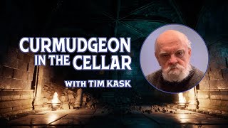 Curmudgeon in the Cellar #343