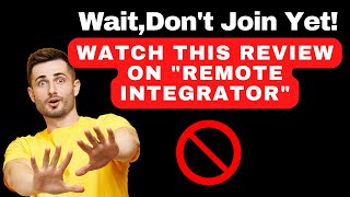 The Remote Integrator Academy Review - Ravi Abuvala - Is it okay to join?