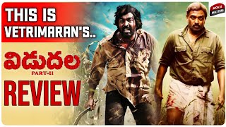 Vidudala 2 Review | Viduthalai Part 2 Telugu Review