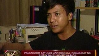 24 Oras: Pagdukot kay Julie Ann Rodelas, isinalaysay ng suspek na si Jaymar Waradji