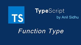 Typescript tutorial #16 Function Type