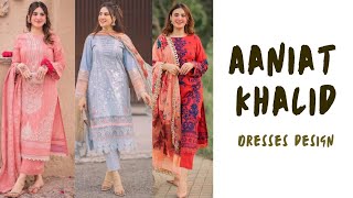 Aaniat khalid latest dresses collection for eid 2023/ Aaniat Khalid dresses ideas for girls