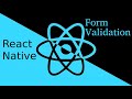 React-Native tutorial # form validation