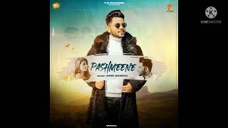 Pashmeeney || Punjabi New Song|| Jung Sandhu || Latest Punjabi Song||