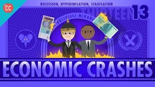 Recession, Hyperinflation, and Stagflation: Crash Course Economics #13