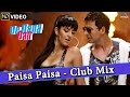 Paisa Paisa – Club Mix Full Video Song | De Dana Dan | Akshay Kumar, Katrina Kaif |