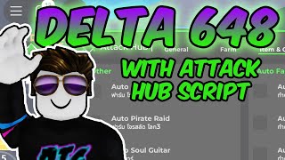 LATEST DELTA 648 UPDATE WITH SCRIPT!