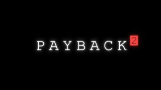 Payback 2 Tutorial Youtube Nimfaapple