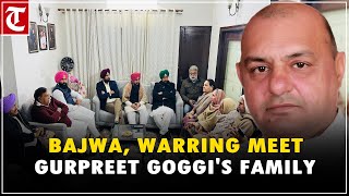 Partap Bajwa, Raja Warring meet Gurpreet Goggi's family in Ludhiana