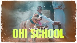 Ohi School || Veeru Khan || #newpunjabisong #punjabi
