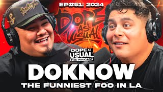 The Funniest Foo in LA w/ DOKNOW | Hosted by Dope as Yola \u0026 Marty