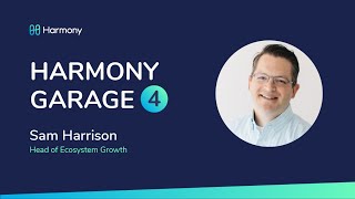 Harmony Garage #4 Network issues, Travala and Community DAO