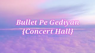 Bullet Pe Gediyan (Hall Mix) Ankit Dhundwa