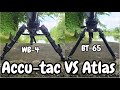 Atlas BT65 Vs. Accu-tac WB-4