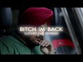 Bitch Im Back (Slowed and Reverbed) @SidhuMooseWalaOfficial | Lofi Cure