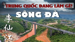 SÔNG ĐÀ | TRUNG QUỐC ĐANG LÀM GÌ TRÊN THƯỢNG NGUỒN | Sự thật về con sông năng lương của Việt Nam