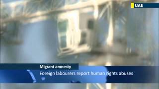 UAE gives amnesty to illegal workers: living conditions of Asian laborers a cause for concern