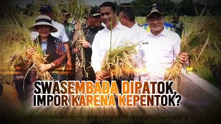 Swasembada Dipatok, Impor Karena Kepentok? | AKIM tvOne