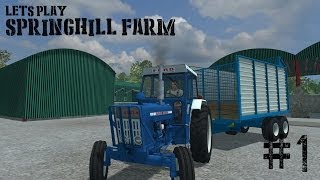 Farming Simulator 2013 - Springhill Farm - Ep 1