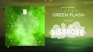 JKT48 - Green Flash (Pop punk cover by SISASOSE)