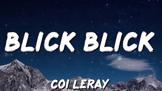 Coi Leray - Blick Blick (with Nicki Minaj) (Lyrics)