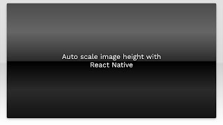 Auto scale image height with React Native