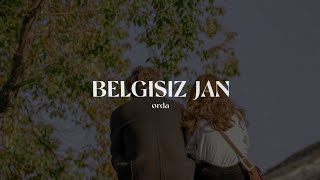 belgisiz jan - orda | speed up | xanzada |