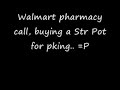 rs buying str potion from walmart. prank call