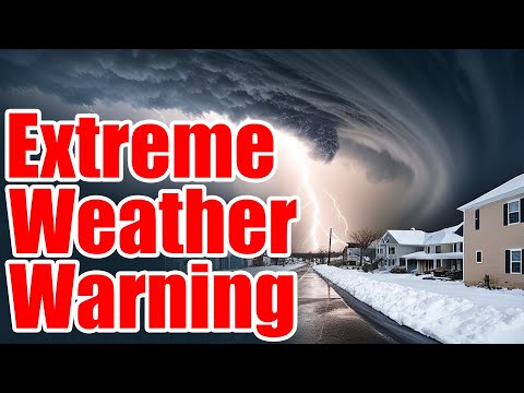 BREAKING NEWS – Blizzards, Tornadoes, and Flooding – PREPARE NOW