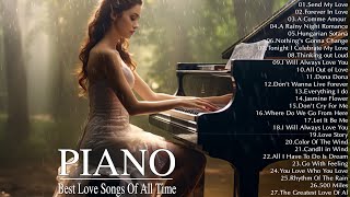 200 Most Beautiful Piano Melodies: The Best Romantic Love Songs Playlist - Relax