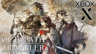 Octopath Traveler (Xbox Series X) First Hour of Gameplay [4K 60FPS]