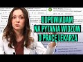 Czy można być lekarzem jeśli ma się chorobę psychiczną? - Odpowiadam na pytania o pracę lekarza