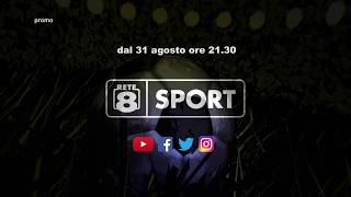 A Tutto Campo - Dal 31 agosto ore 21.30 su Rete8 Sport (Promo Tv)