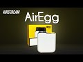 AIRSCREAM AirEgg !