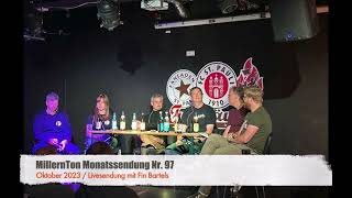 MillernTon Monatssendung Nr. 97 / Livesendung mit Fin Bartels