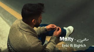 انكي مع بيگ هچ - مالتي (Official Music Video) - Enki ft BigHch