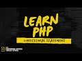 PHP Programming Tutorial - Conditional Statement (BEGINNERS GUIDE)
