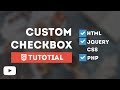 Design Cool Custom Checkbox - Tutotial Using Only HTML & CSS