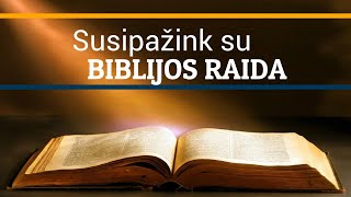 Susipažink su Biblijos raida.