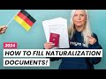 HOW TO CORRECTLY FILL NATURALIZATION DOCUMENTS!