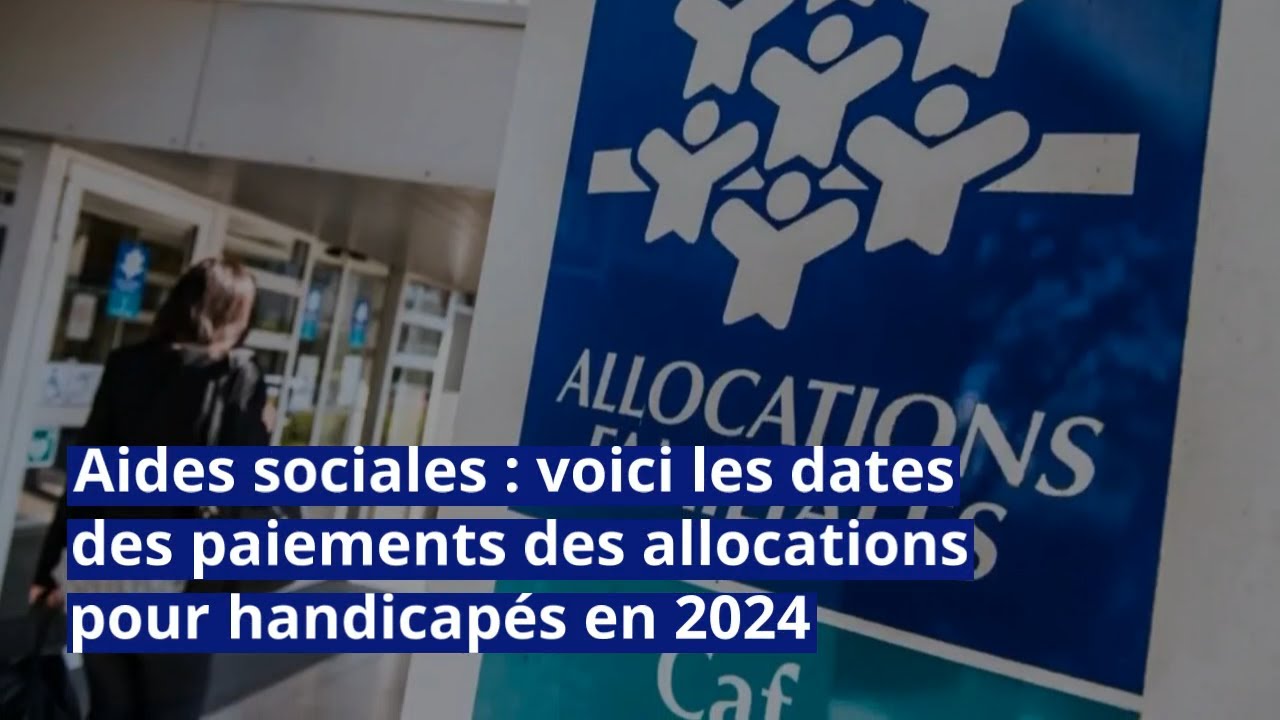 Aides Sociales : Voici Les Dates Des Paiements Des Allocations Pour ...