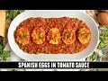 Spanish Eggs in Tomato Sauce | Quick & Easy Traditional Recipe