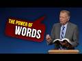 SDA Sermon - The True Power of Words | Mark Finley