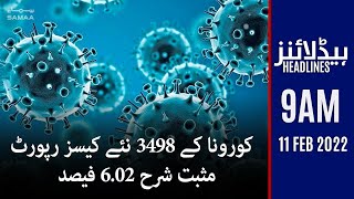 Samaa News Headlines 9am - Corona kay 3498 naye cases report - 11 Feb 2022