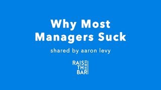 Why Most Managers Suck