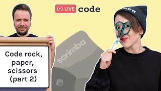 Live code refactor: Rock, paper, scissors | JavaScript, HTML and CSS
