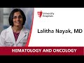 Dr. Lalitha Nayak - Hematology and Oncology