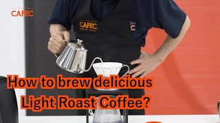 CAFEC Osmotic Flow for brewing delicious Light Roast Coffee